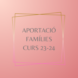 Aportacions Famílies Curs 23-24