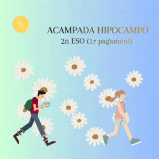 Acampada 2n d'ESO (1r Pagament)