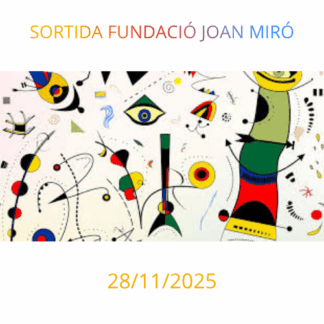 Sortida Fundació Joan Miró