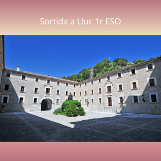 Sortida a Lluc 1r ESO